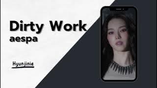 aespa (에스파) - Dirty Work (RINGTONE)