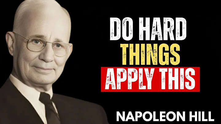 How To Force Your Brain To Do Hard Things - Napoleon Hill Motivation