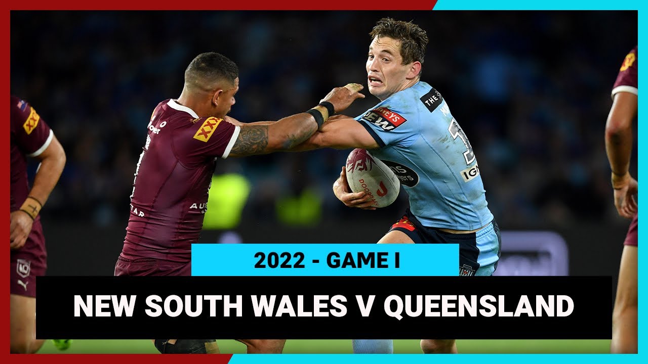 NSW Blues v QLD Maroons Full Match Replay State of Origin Game I 2022 NRL