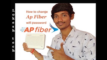 AP fiber net WiFi password changing Telugu by Lokesh tech in Telugu