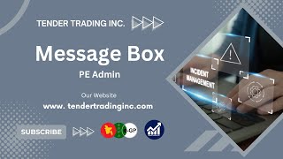 Message Box | PE Admin | e-GP Tutorial | Tender Trading Inc.
