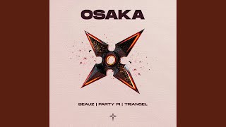 OSAKA (Extended Mix)