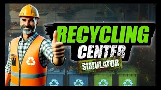 Recycling Center Simulator - Tutorial - Organic Waste