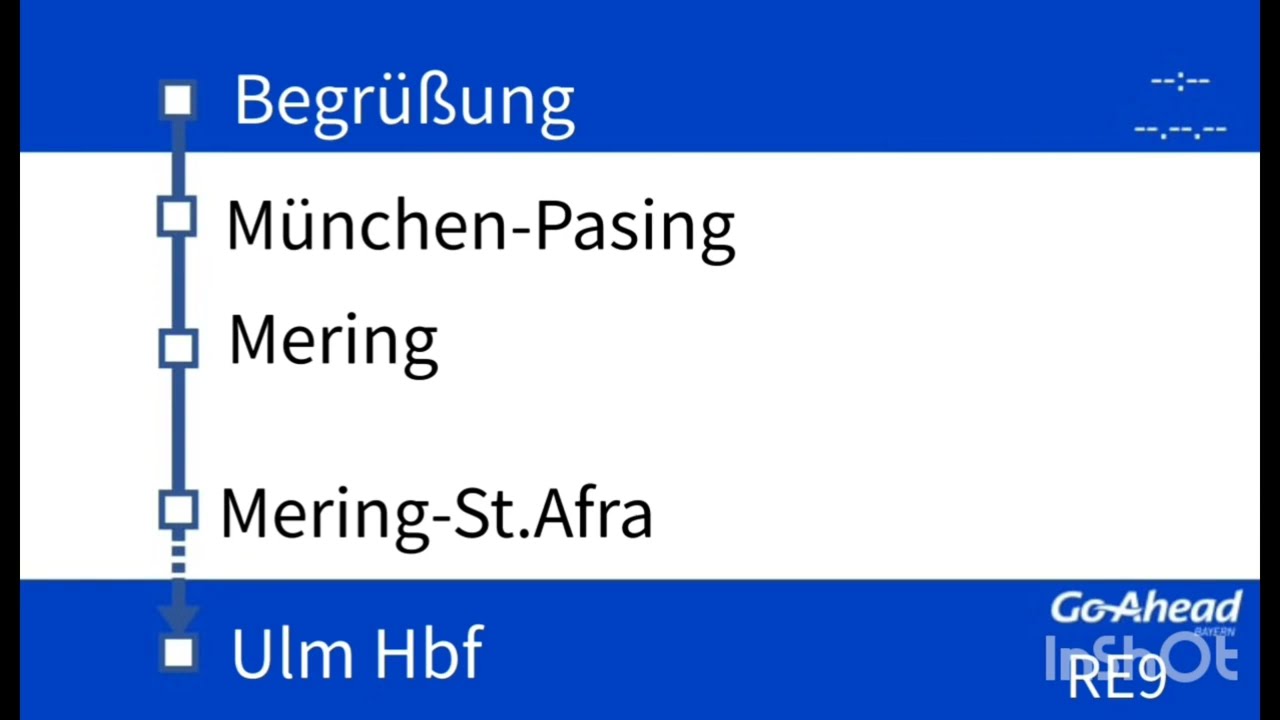 GoAhead | RE9: München Hbf - Ulm Hbf | Ansagen