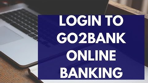 Go2 Bank Online Login (2022) | Go2 Bank Online Banking Login | go2bank sign in