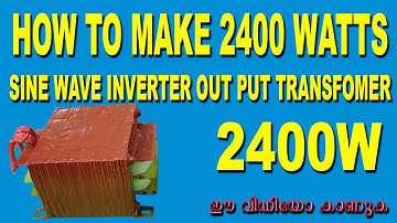 How to make 2400 watts sine wave out put transformer I 43/5 inch tr I pure sine wave tr  I