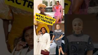 Famous 10 Richest Nigerian Actress This 2024. #actress #nollywoodactress #shorts Net Worth