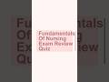 Actual Fundamentals Of Nursing Exam Review Quiz (The Cheat Sheet)