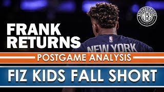 Frank Ntilikina Returns | New York Knicks Fall Short to Brooklyn Nets | Postgame Analysis