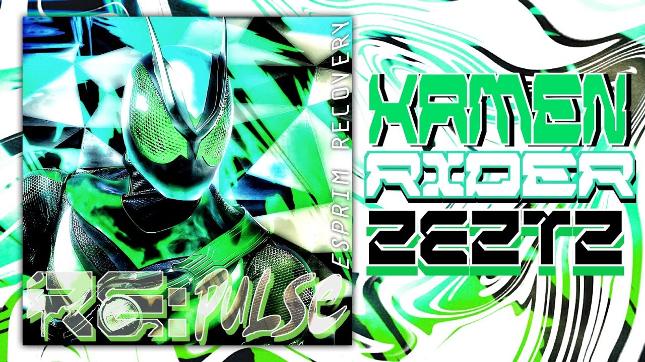 Kamen Rider Zeztz Esprim Recovery - RE:Pulse Back 