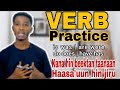 Verb Practice Ingliffa Ofiin Haasa Uu Shaakala BELACADEMY