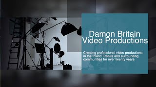 Damon Britain Video Productions - Corporate Video Production Inland Empire &amp; Southern California