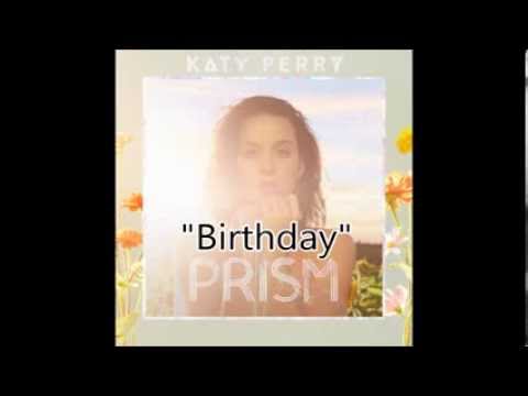 Birthday - Katy Perry [HQ Full Song Audio+Lyrics] - YouTube