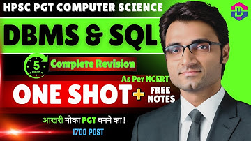 Complete DBMS & SQL | One Shot Video | NCERT | HPSC PGT COMPUTER SCIENCE | Data Mining Hub