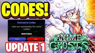 *NEW* ALL WORKING UPDATE 1 CODES FOR ANIME GHOSTS IN 2026! ROBLOX ANIME GHOSTS CODES
