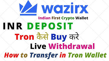 Wazirx से Tron कैसे Buy करे ! How to Transfer TRX in Tron Wallet Full Hindi Tutorial By Mansingh !!