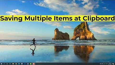 save multiple items to clipboard windows 10