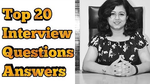 Top 20 Interview Questions Answers by Nisha-Soft Skills Trainer