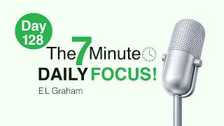 Enter A Focused State Of Mind Day 128 | The 7-Minute Daily Focus.
