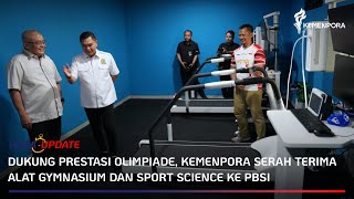 Dukung Prestasi Olimpiade Kemenpora Serah Terima Alat Gymnasium Dan Sport Science Ke Pbsi