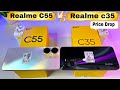 Realme c55  realme c35  unboxing  comparison  camera  price drop  full details in hindi