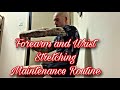 Forearm and Wrist Stretching/Maintenance for Burpees and Calisthenics.