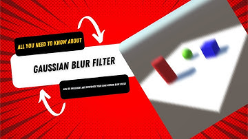 PostProcessing basics | Gaussian Blur Filter | post processing filters in unity