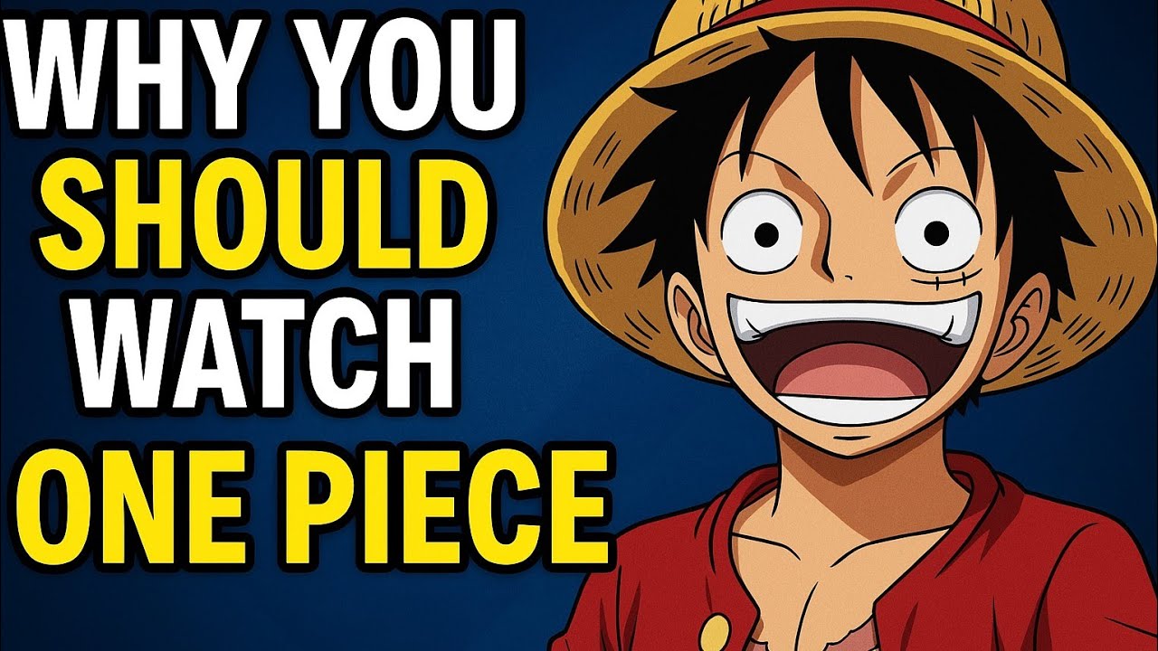 Why You Should Watch One Piece (ft. the Anime Snob)