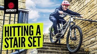 How To Ride A Stair Set On Your Mountain Bike | MTB Skills