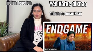 Indian Reaction On Endgame- Tribute To Imran Khan| Sidhu Vlogs