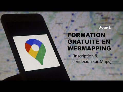 Formation gratuite en webmapping 05 - Inscription et connexion sur Maps