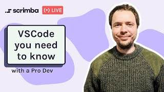 Ask an Expert: The VSCode you need to be an effective developer