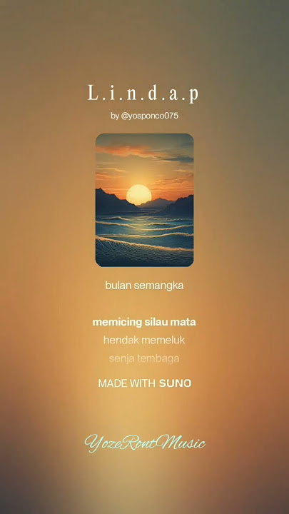 LINDAP #lagu #music #lirik #puisi #song #syair #tembang #fyp #viral #lindap #suno #pop #poprock