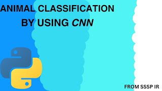 Animal classification using CNN by Dr. D. Shanthi.