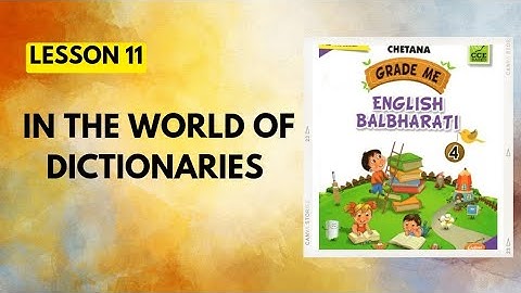 STD4th|Eng|Lesson 11|In the world of dictionaries|Chetana Grade Me English Workbook Question Answer|