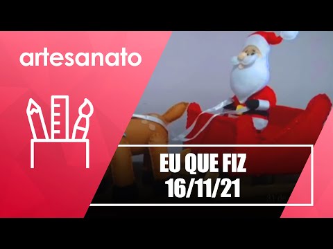 Eu que fiz - 16/11/21