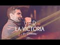 Ver La Victoria - Su Presencia (See A Victory - Elevation Worship) -  Español | Música Cristiana