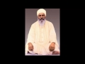 Ik nimakh na kije dhila stong meaning kirtan by sant sujan singh ji