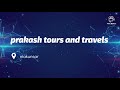 Prakash tours and travels