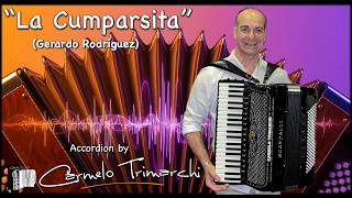'La Cumparsita' Accordion by  @CarmeloTrimarchi