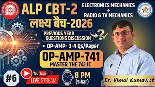 ALP CBT-2 2026 | OP-AMP 741 PYQs | Electronics + Radio & TV Mechanics | LIVE 8 PM | Class #6 screenshot 3