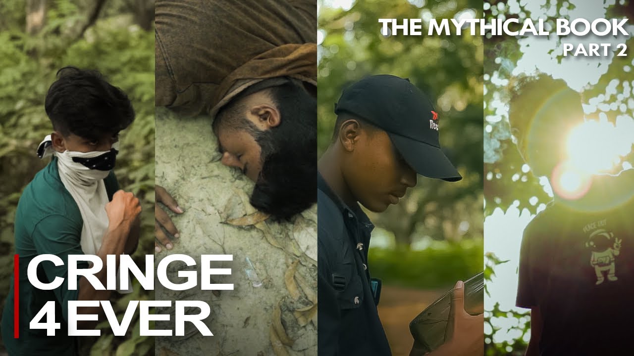 The Mythical Book | Part : 2 | Cringe Forever | C4E