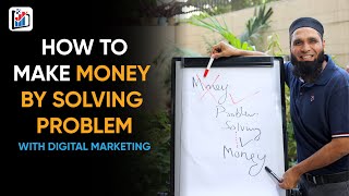 How to make money by solving problem with digital marketing |grow
income business