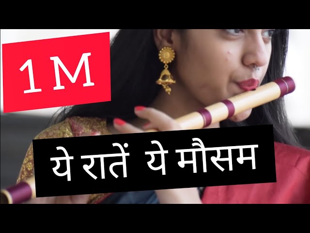 Yeh Raatein Yeh Mausam- Palak Jain- Flute-The Golden Notes class=