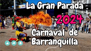 Esta es La Gran Parada 2024 - La Tradición del Carnaval de Barranquilla 2024