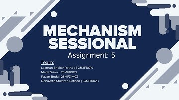 Mechanism Sessional Assignment  5 | Windscreen Wiper | IIT Kharagpur
