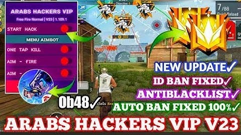 ARABS HACKERS VIP V23 |OB48 FF HACK| FREE FIRE MOD MENU | ARABS VIP HACK|FF HACK