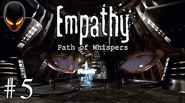 Empathy: Path of Whispers [FR] Walkthrough 5 - Act 1 Part 5