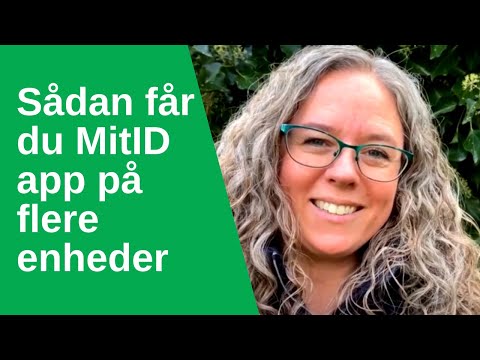 Sådan får du MitID app på flere enheder - Borgerservice to go