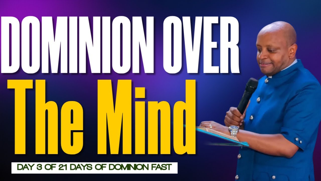 DAY 3 OF 21 DOMINION OVER THE MIND